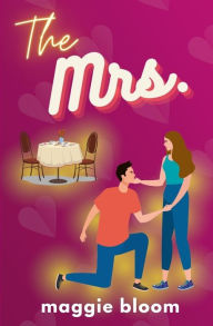 Title: The Mrs., Author: Maggie Bloom
