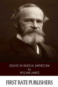 Title: Essays in Radical Empiricism, Author: William James