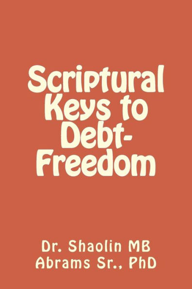 Scriptural Keys to Debt-Freedom