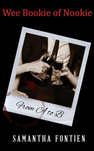 From A to B: Wee Bookie Of Nookie