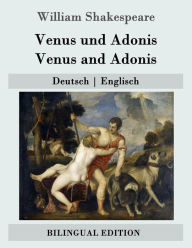 Title: Venus und Adonis / Venus and Adonis: Deutsch - Englisch, Author: Ferdinand Freiligrath