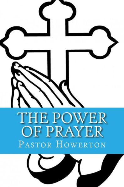 The Power or Prayer: God's Connection