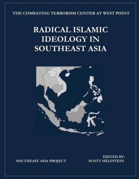 Radical Islamic Ideology in Southeast Asia