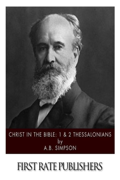 Christ the Bible: 1 & 2 Thessalonians
