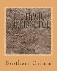 The Magic Porridge Pot