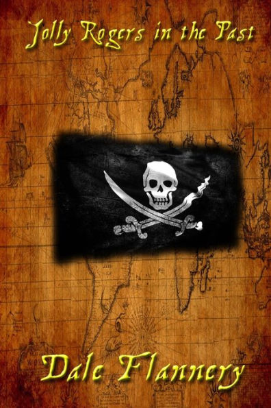 Jolly Rogers the Past