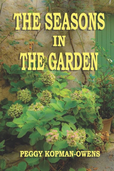 The Seasons in the Garden