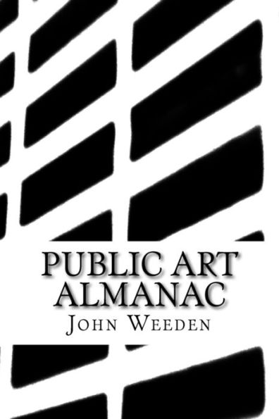 Public Art Almanac: Producing Positive Projects