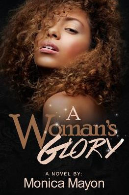 A Woman's Glory