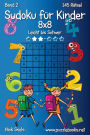 Sudoku für Kinder 8x8 - Leicht bis Schwer - Band 2 - 145 Rätsel