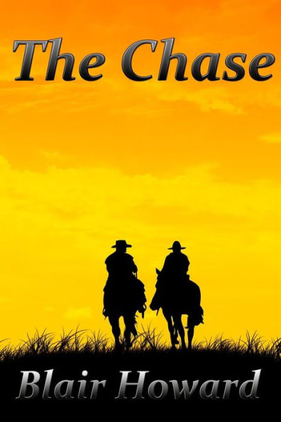 The Chase: A Novel of the American Civil War