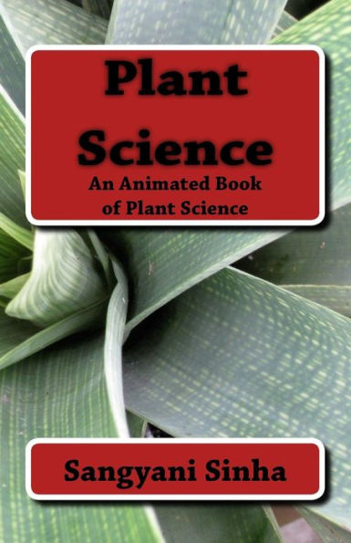 Plant Science: An Animated Book of Plant Science