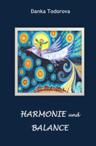 Title: Harmonie und Balance, Author: Danka Todorova