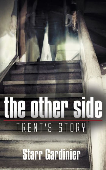 The Other Side: Trent's Story