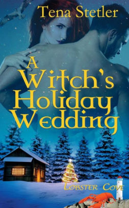 A Witch's Holiday Wedding