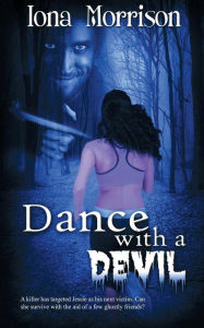 Title: Dance with a Devil, Author: Iona Morrison