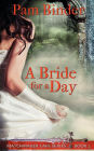 A Bride for a Day