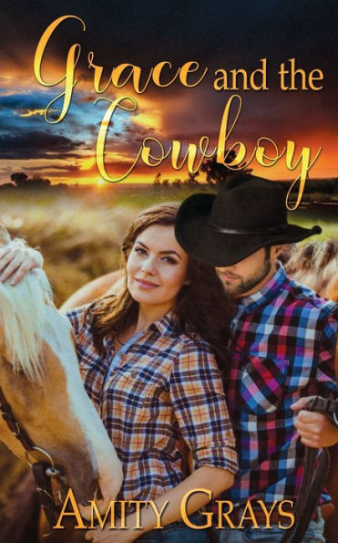 Grace and the Cowboy