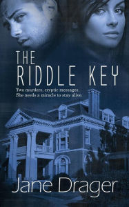 Title: The Riddle Key, Author: Jane Drager