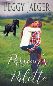 Title: Passion's Palette, Author: Peggy Jaeger