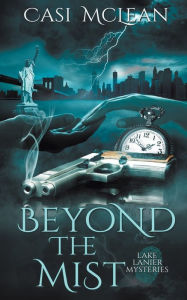 Title: Beyond the Mist, Author: Casi McLean