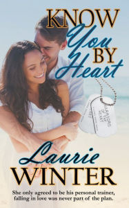 Title: Know You By Heart, Author: Laurie Winter