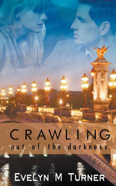 Crawling Out of the Darkness