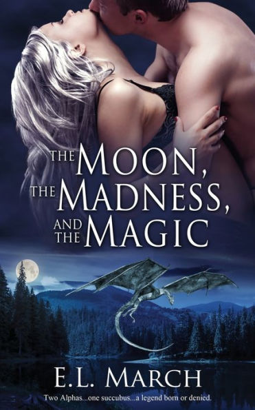 the Moon, Madness, and Magic