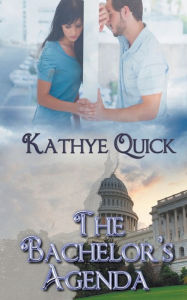 Free audio ebook downloads The Bachelor's Agenda by Kathye Quick English version DJVU iBook PDF 9781509231898