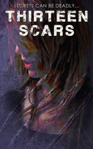 Free audiobook downloads file sharing Thirteen Scars 9781509236398 iBook DJVU in English by Elisabeth Scott