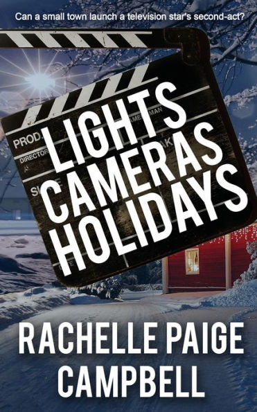 Lights, Cameras, Holidays