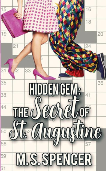 Hidden Gem: The Secret of St. Augustine