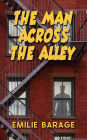 The Man Across the Alley