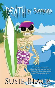 Title: Death by Surfboard, Author: Susie Black