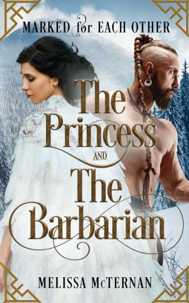 Marked for Each Other - The Princess and Barbarian