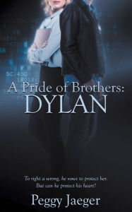 Title: A Pride of Brothers: Dylan, Author: Peggy Jaeger