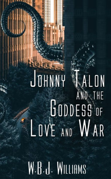 Johnny Talon and the Goddess of Love War