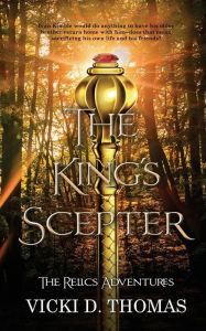 Title: The King's Scepter, Author: Vicki D Thomas
