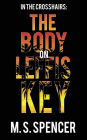 In the Crosshairs: The Body on Leffis Key