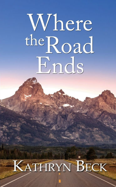 Where the Road Ends