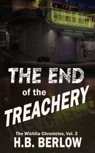 Free book downloads audio The End of the Treachery English version by H B Berlow 9781509259113