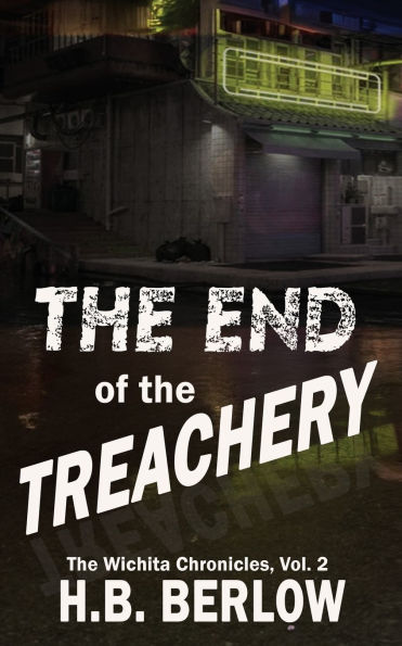 the End of Treachery