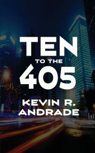 Download book online for free Ten to the 405 RTF