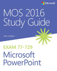 Title: MOS 2016 Study Guide for Microsoft PowerPoint, Author: Joan Lambert