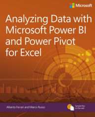 Title: Analyzing Data with Power BI and Power Pivot for Excel, Author: Alberto Ferrari
