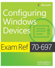 Exam Ref 70-697 Configuring Windows Devices