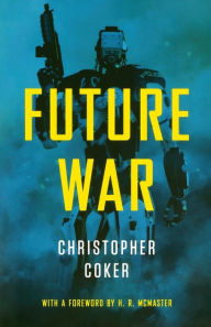 Title: Future War, Author: Christopher Coker