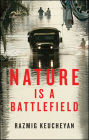 Nature is a Battlefield: Towards a Political Ecology / Edition 1