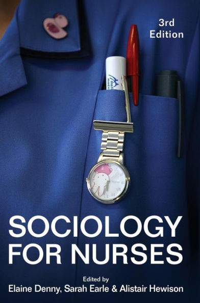 Sociology for Nurses / Edition 3