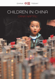 Title: Children in China, Author: Orna Naftali